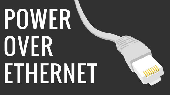 power over ethernet blog